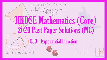 HKDSE 2020 Maths Core Paper 2(MC) Past Paper Solutions - Q33 (Exponential Function)(指數函數)