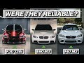 I'VE OWNED THREE BMWS, WERE THEY RELIABLE? SHOULD YOU BUY ONE?