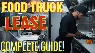 Food Truck Business Lease Agreement [ Ultimate Tutorial to Renting or Leasing a Food Truck ]