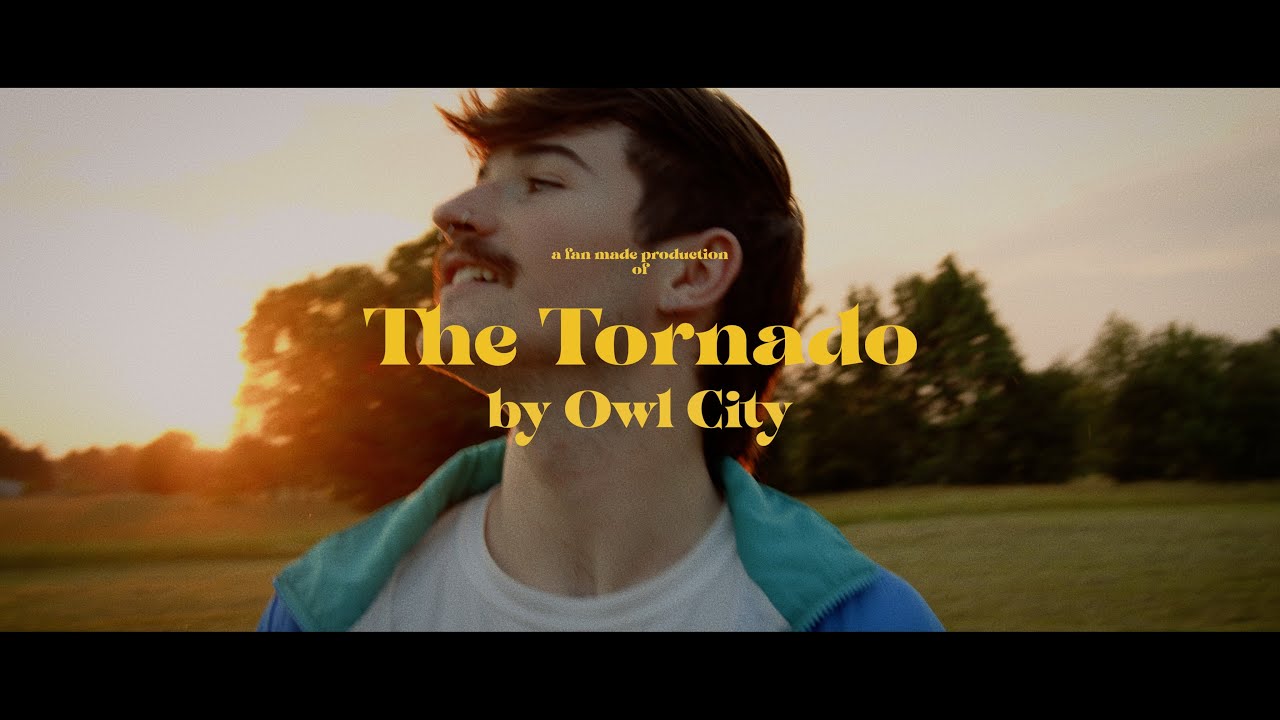 Owl City | The Tornado (Music Video)