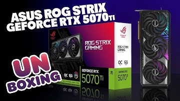 UNBOXING the BEAST! ASUS ROG Strix GeForce RTX 5070 Ti 16GB OC Edition – First Look!