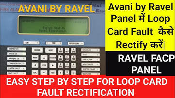 Ravel Fire Control Panel Me Loop Card Fault Kaise Resolve Kare?