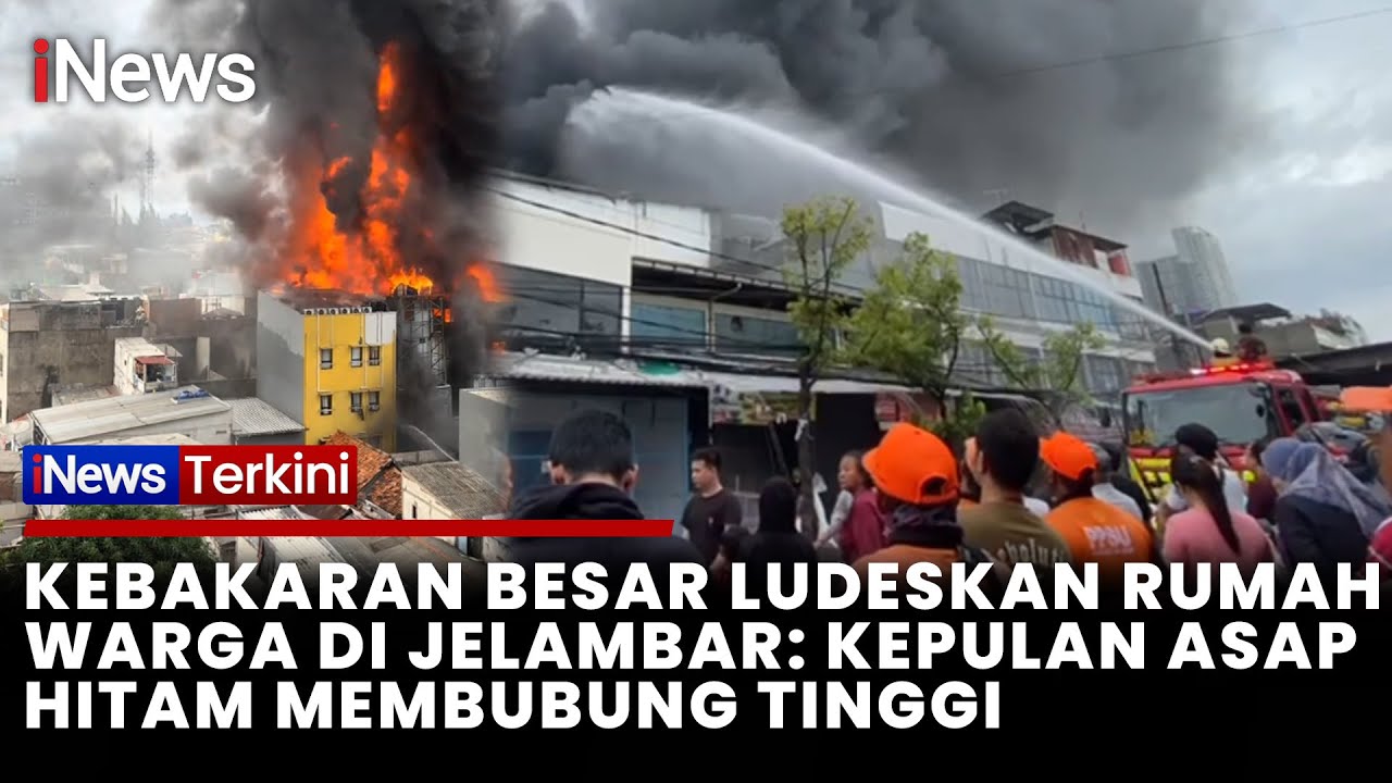Si Jago Merah Hanguskan Rumah Warga di Jelambar, 19 Unit Damkar Dikerahkan | iNews Terkini (8/11)