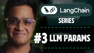 Langchain Tutorial : Module 3 LLM Parameters #langchain #python #generativeai