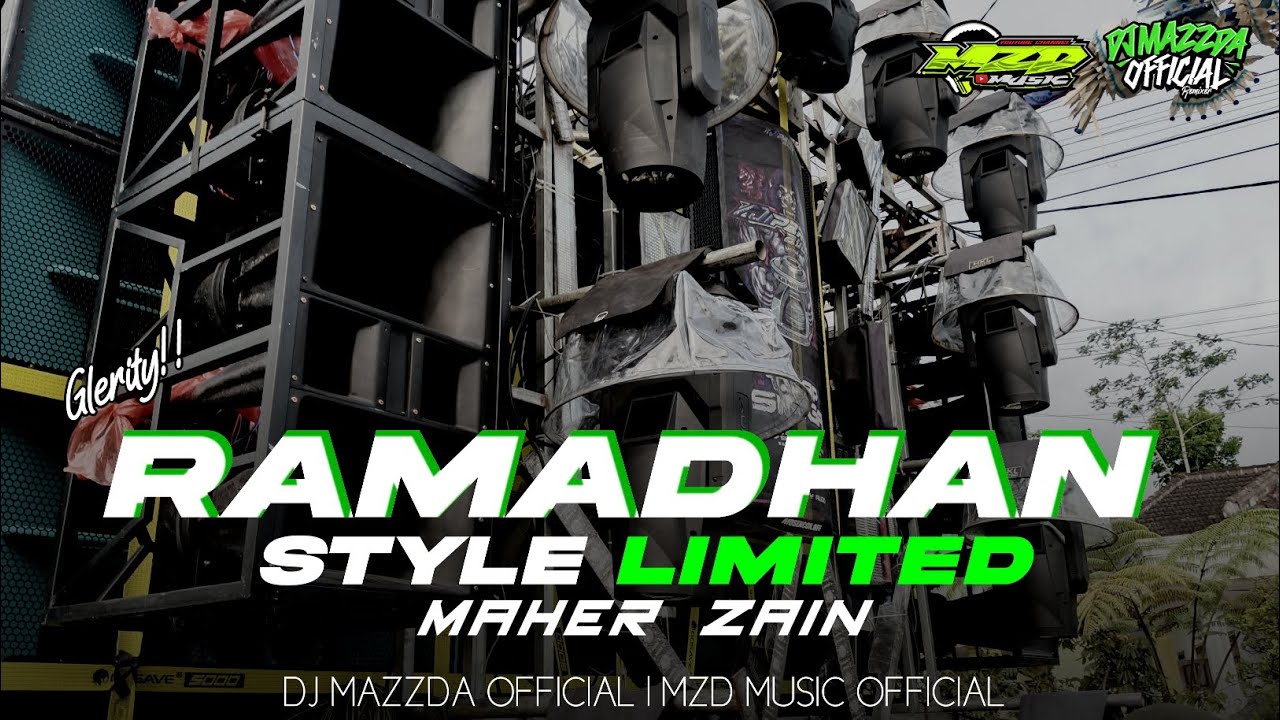 DJ RAMADHAN STYLE LIMITED | SPESIAL BULAN RAMADHAN 1447H | BY DJ MAZZDA OFFICIAL 