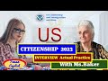 U.S Citizenship Interview Full Simulation | N-400, Civics Test, Q&amp;A | Practice for Naturalization