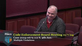 Famous Pasco Code Enforcement Board, November 7, 2024 Profile