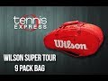 Wilson Super Tour 2 Compartment Large Tennis Bag | Tennis Express