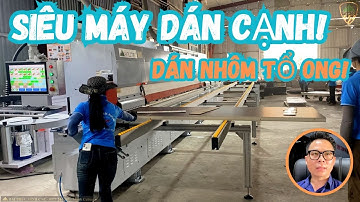 Bàn giao Holztek Pro-980MHB – Máy dán cạnh nhôm tổ ong full option siêu hiện đại tại Nghệ An