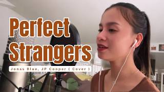 Perfect Strangers - Jonas Blue ft. JP Cooper (Piano Vocal Cover)   | Leyla Aubrey
