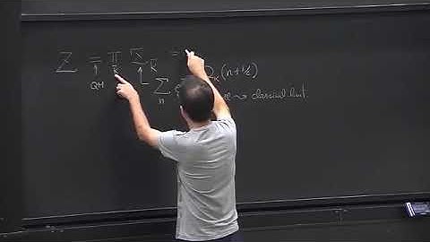 Lecture 4 ¦ Statistical Mechanics by Pedro Vieira