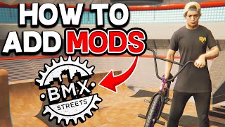 How to add MODS in BMX STREETS!