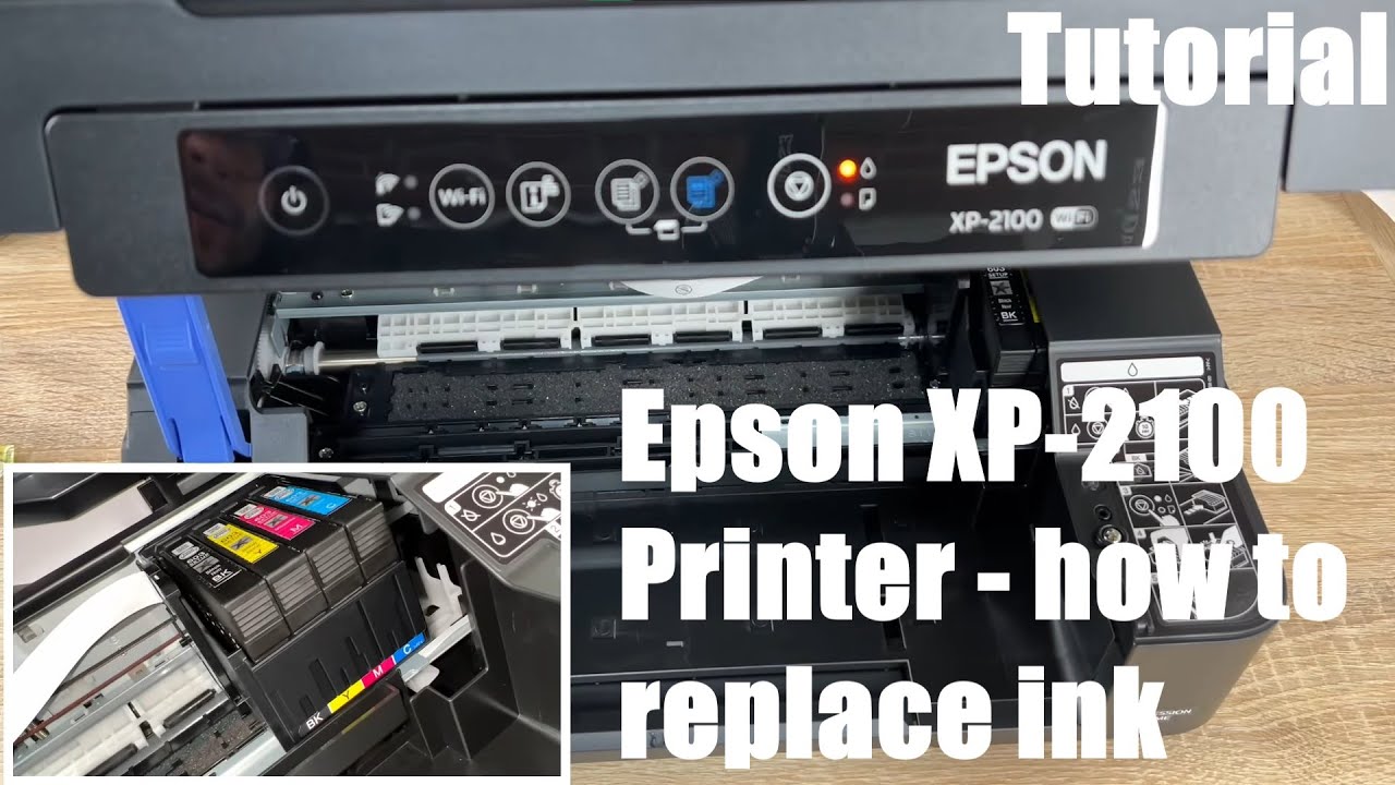 En trofast Recollection komprimeret How to replace Epson printer ink - XP-2100 cartridge change - cartridges  Epson multifunction device - YouTube