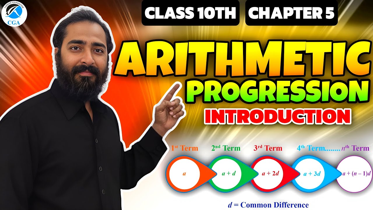 Class 10 Maths | Arithmetic Progression Chapter 5 Introduction | Live ...