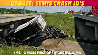 UPDATE: ID's In 2 Truck Crash West Of Fergus Falls, MN Wednesday Morning