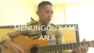 MENUUNGU KAMU-ANJI (COVER) DJOHAR REDJEB chords