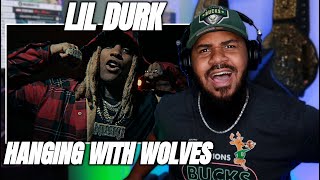 IT'S DURK SEASON!! Lil Durk - Hanging With Wolves (Official Video) REACTION