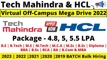 Tech Mahindra | HCL Biggest Off Campus Hiring 2023 | 2022 | 2021 | 2020 | 2019 BATCH | 5.5LPA Salary
