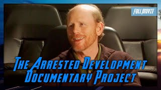 Celebrity The Arrested Development Documentary Project | English Full Movie | Comedy Documentary Profile