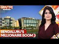 Gravitas | Bengaluru&#39;s booming tech sector creates a hub for millionaires