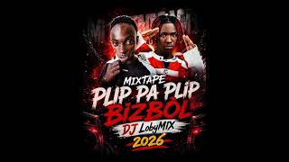 PLIP PA PLIP BIZBÒL X YO MELE 🔥 PA RATE MIXTAPE SA! | DJ LobyMIX
