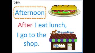 Learning the Times of Day: Morning Afternoon and Evening