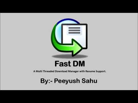 FastDM- Multithreaded Download Manager With Resume Support