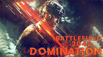 Battlefield 2042 : Domination
