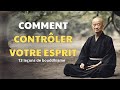 Comment contrler votre esprit en 13 leons bouddhistes  histoire zen pour votre vie