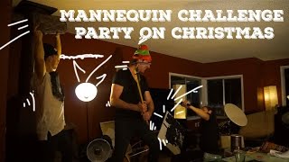 Mannequin Challenge youtube party on christmas