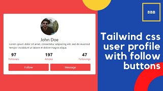 Tailwind css user profile with follow buttons