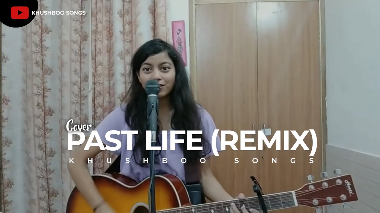 Trevor Daniel x Selena Gomez - Past Life (Remix) | Guitar Cover By Khushboo | Acoustic