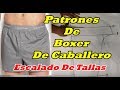 📏📐Patrones De Boxer De caballero👔 Y Escalado De tallas 🕴🕴🕴🕴🕴