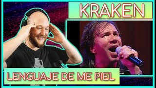 Kraken | "Lenguaje De Me Piel" (Filarmónico) | Reaction