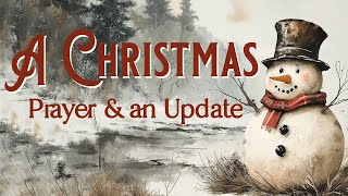 A Christmas Prayer and Update (Bookmas Day 23 & 24)
Just an update, sharing a few gifts, and a Christmas prayer from Robert Louis Stevenson.
Merry Christmas!
Note: All fonts, photos, videos, and music are either personally copyrighted by Chautona Havig or are legally used with commercial licenses through royalty-free stock or font companies. #BookTube
#Bookmas
#Vlogmas A Christmas Prayer and Update (Bookmas Day 23 & 24)