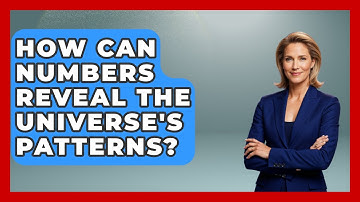 How Can Numbers Reveal The Universe