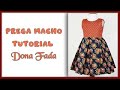 Como fazer Prega Macho - Tutorial Dona Fada