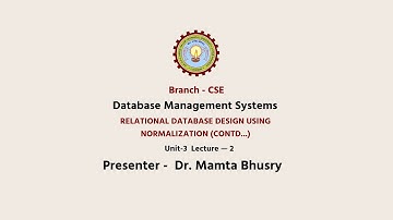 Database Management System | Relational Database Design Using Normalization Part-2
