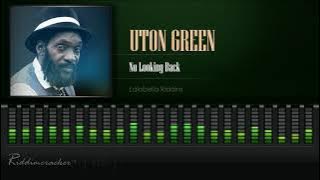 Uton Green - No Looking Back (Lalabella Riddim) [HD]