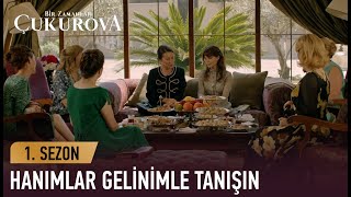 Hünkar Hanım, Züleyhayı Cemiyet Hayatına Tanıtıyor -Bir Zamanlar Ova