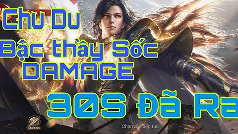 Cái Thế Tranh Hùng Garena | Review chi tiết kĩ năng Chu Du, Ông hoàng tốc độ