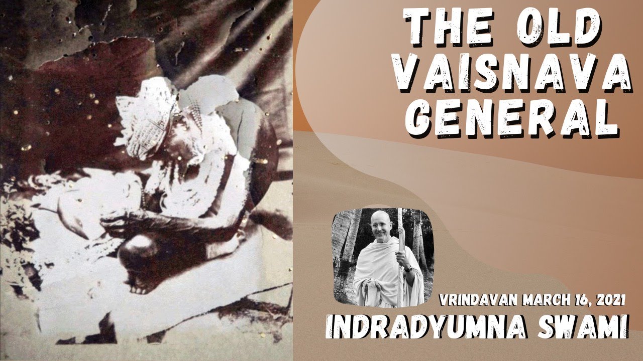 The Old Vaisnava General   Jagannath das Babaji