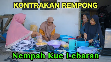 NEMPAH KUE LEBARAN || KONTRAKAN REMPONG EPISODE 939