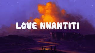 CKay - Love Nwantiti (Letra/Lyrics)