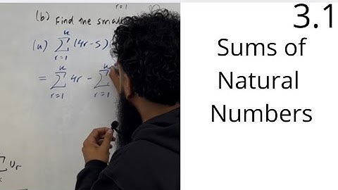 Edexcel AS Level Further Maths: 3.1 Sums of Natural Numbers