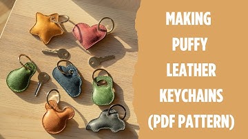 Making a Puffy Leather Keychain | Leathercraft Tutorial | Minimalist Design | Handmade (PDF Pattern)