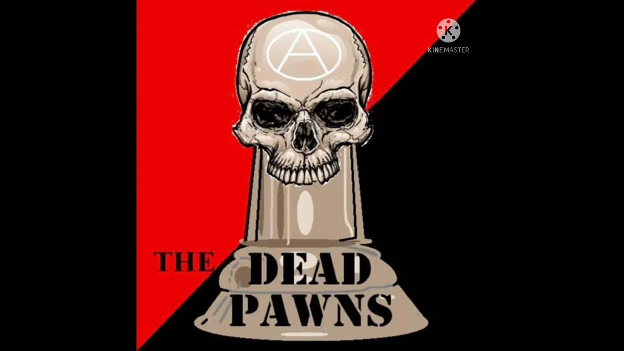 The Dead Pawns - Politicians