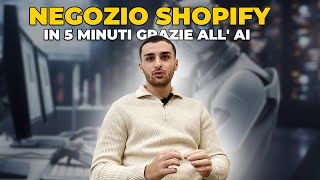 Creo il tuo negozio con Shopify in 5 minuti grazie allAI (tutorial pratico)