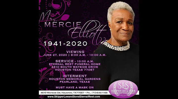 SERVICE FOR MRS. MERCIE ELLIOTT
