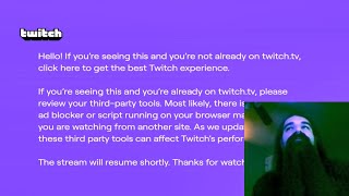 Streamer s stream gets interrupted by an AdBlock notice